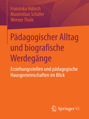 cover image of Pädagogischer Alltag und biografische Werdegänge